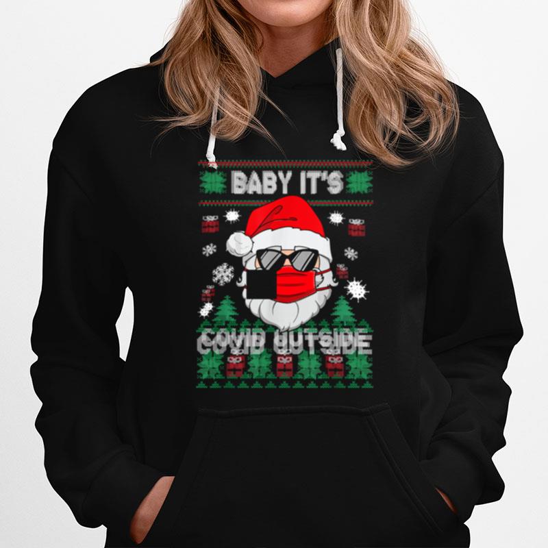 Baby Its Covid Outside Santa Ugly Christmas Hoodie