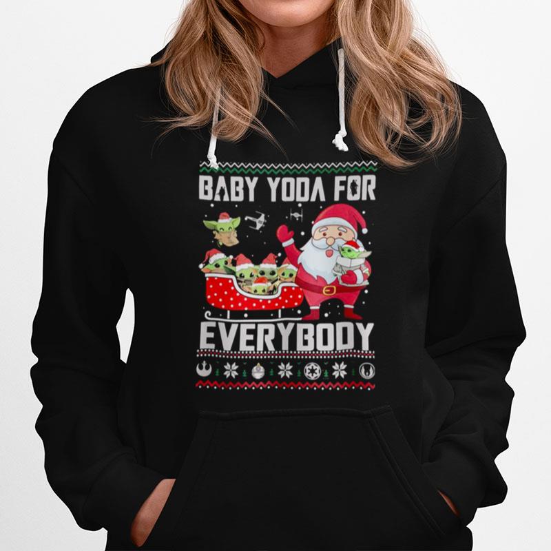 Baby Yoda For Everybody Ugly Christmas Hoodie