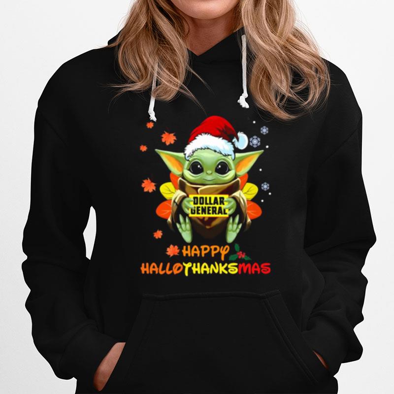 Baby Yoda Hug Dollar General Happy Hallothanksmas Hoodie