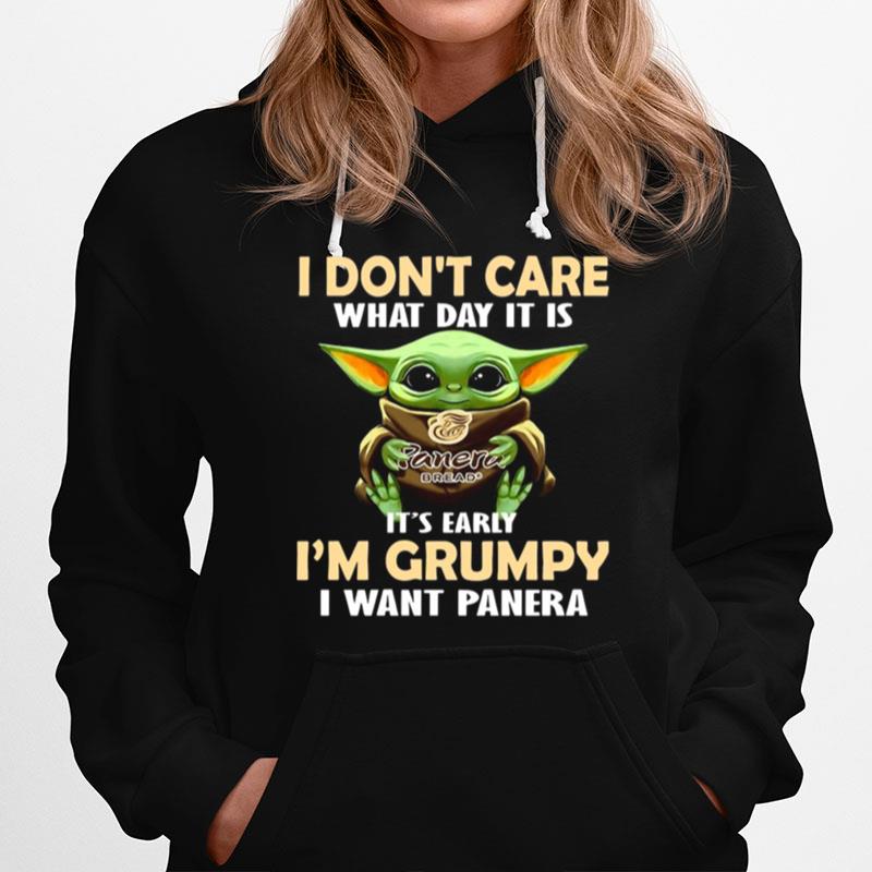 Baby Yoda Hug Panera Bread I Dont Care What Day It Is Its Early Im Grumpy I Want Panera Hoodie