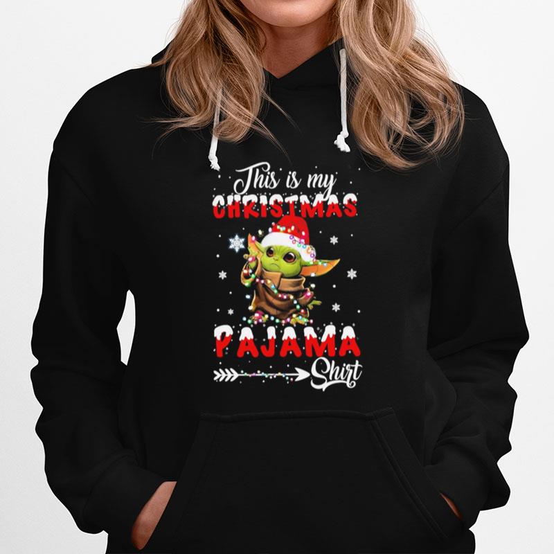 Baby Yoda This Is My Christmas Pajama Hoodie