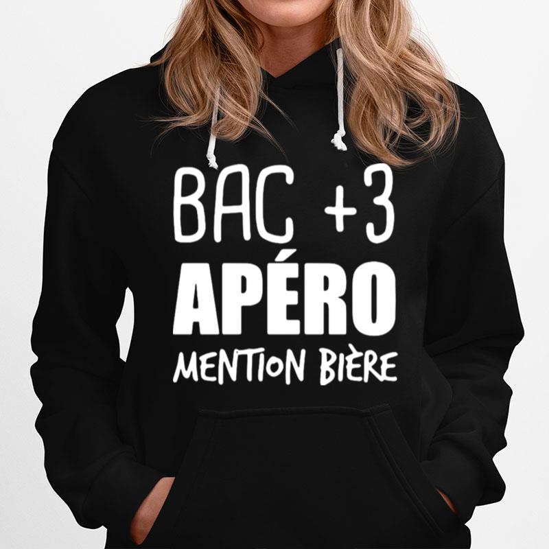 Bac 3 Apero Mention Biere Hoodie