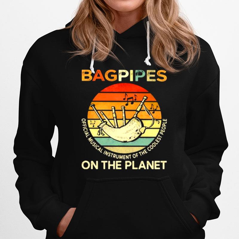 Bagpipes Official Musical Instrument Of The Coolest Est People On The Planet Vintage Hoodie