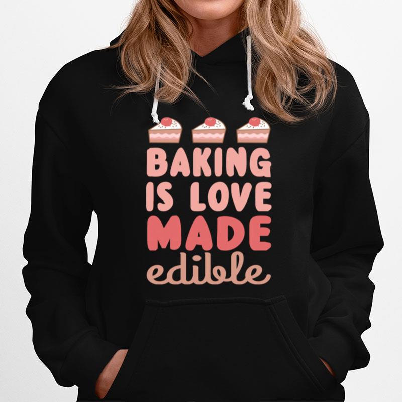 Baking Edible Love Fun Baker Hoodie