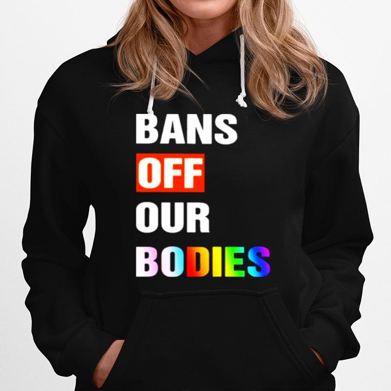 Bans Off Our Bodies Hoodie