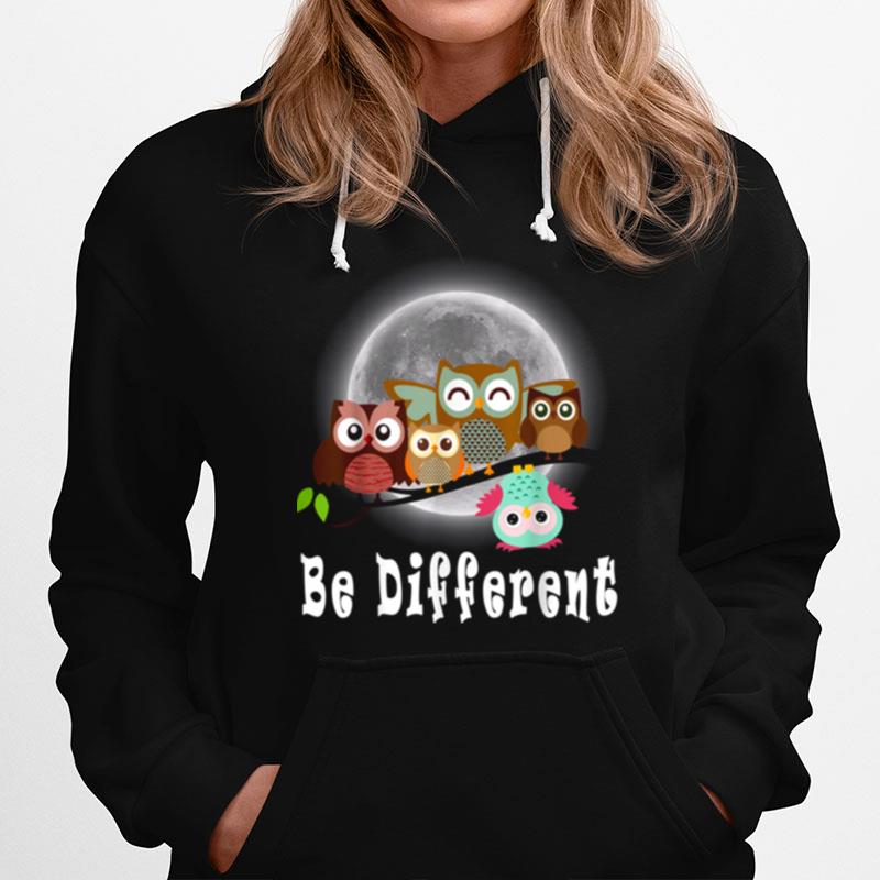 Be Different Owls Fun Bird Owl Saying T-Shirt