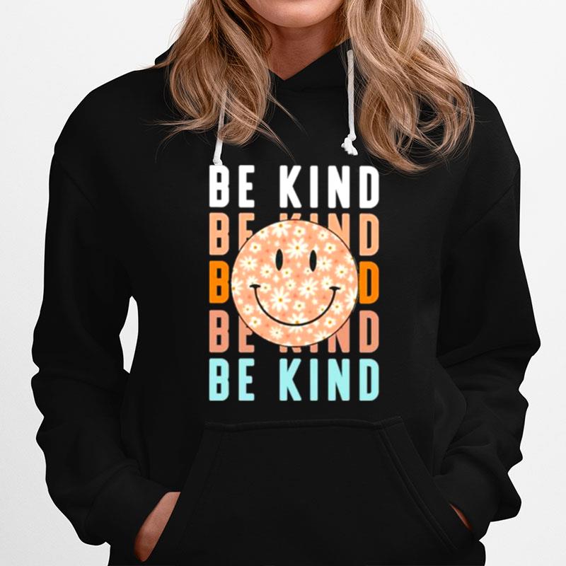 Be Kind Smiley Face Hoodie