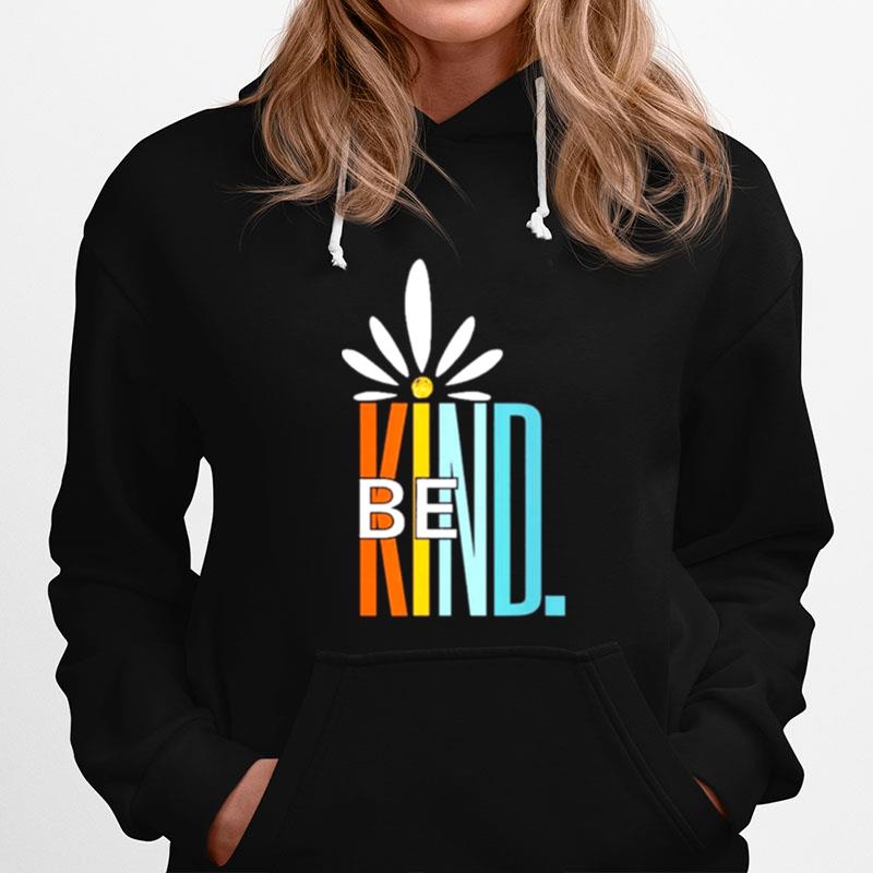 Be Kind White Daisy Inspirational Cute Blessed Love Hoodie