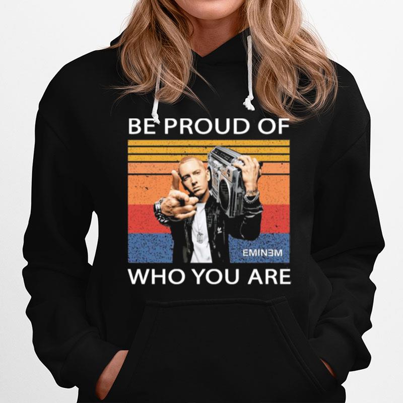 Be Proud Of Who You Are Vintage Hoodie