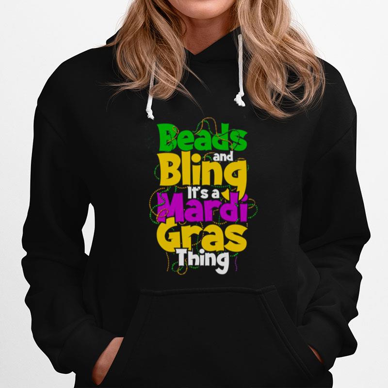 Beads Bling Its A Mardi Gras Thing Trendy Hoodie