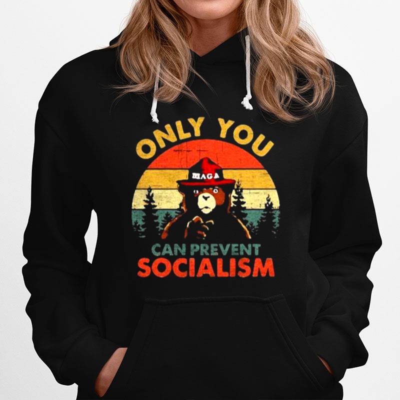 Bear Only You Can Prevent Socialism Vintage Hoodie