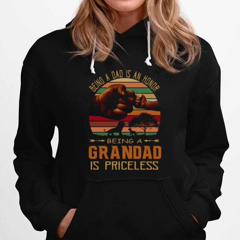 Being A Dad Is An Honor Being A Grandad Is Priceless Fathers Day Vintage Hoodie