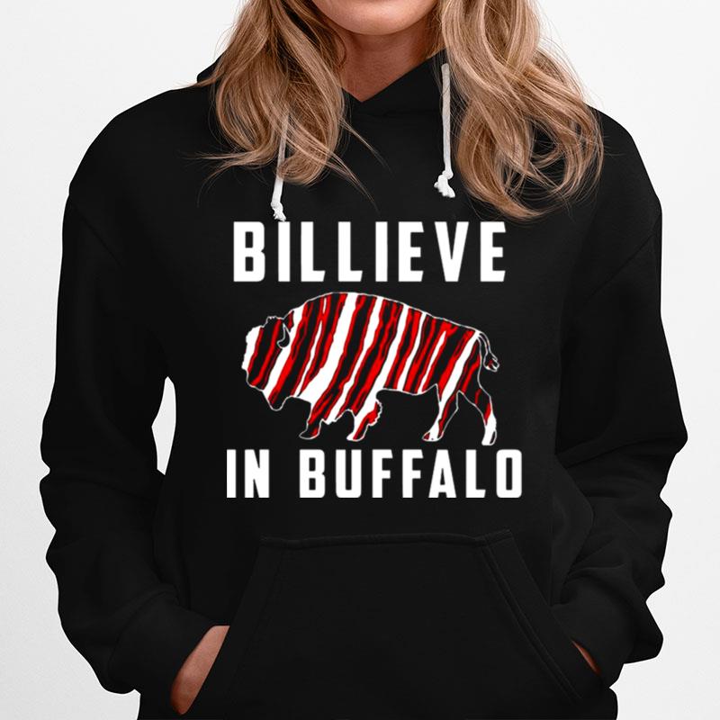 Believe In Buffalo Hoodie