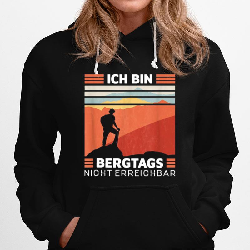 Bergtags Nicht Erreichbar Bergsteiger Natur Berge Wandern Vintage Hoodie