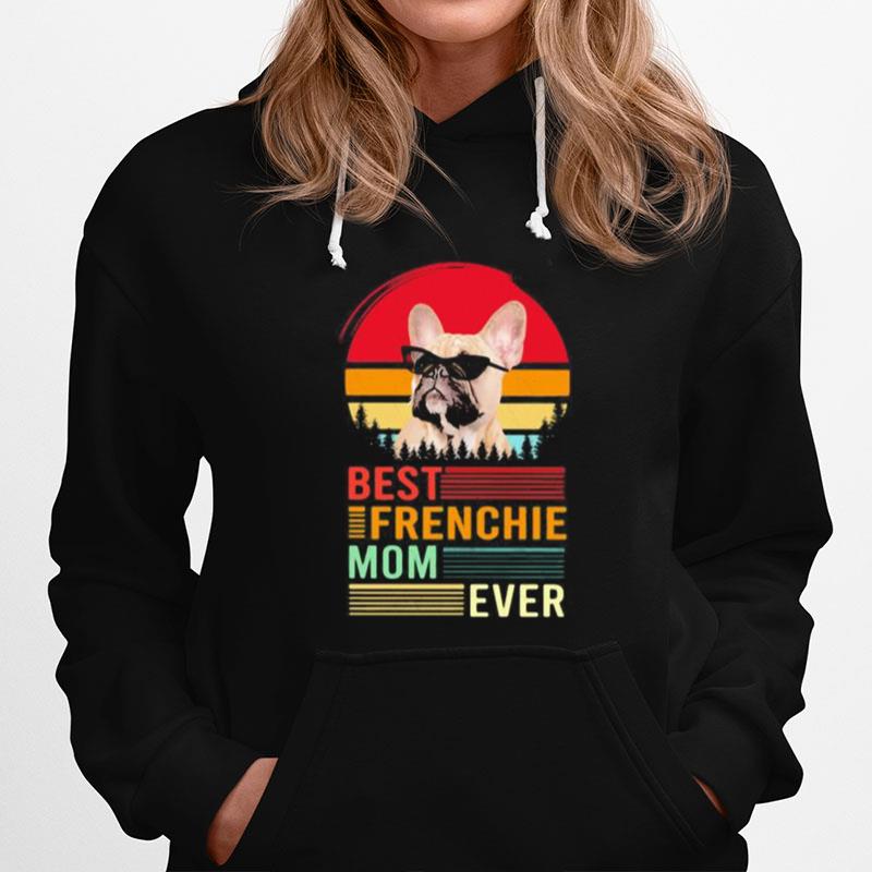 Best Frenchie Mom Ever Retro Hoodie