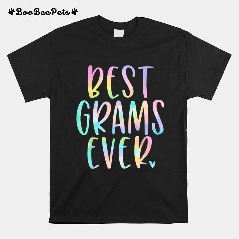 Best Grams Ever Gifts Grandma Mother's Day Tie Dye T-Shirt