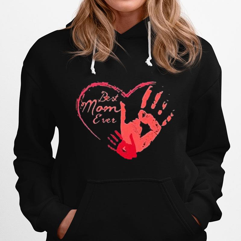 Best Mom Ever Heart Hoodie