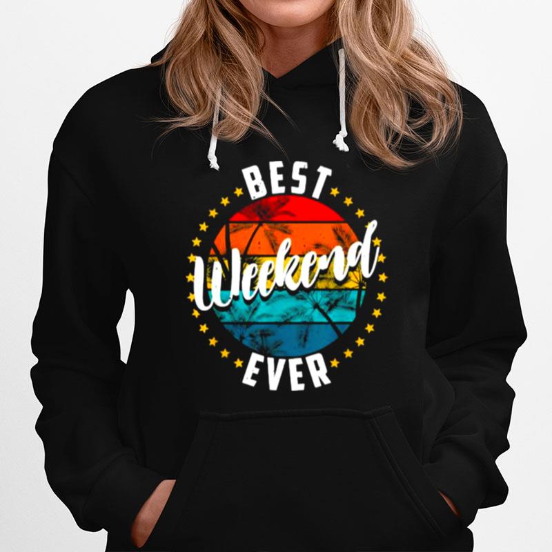 Best Weekend Ever Fun Getaway Design Beach And Palm Trees Vintage Hoodie