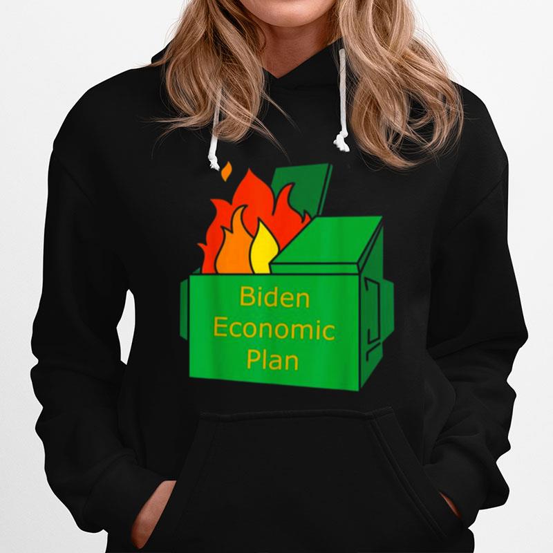Biden Economic Plan Dumpster Fire Hoodie