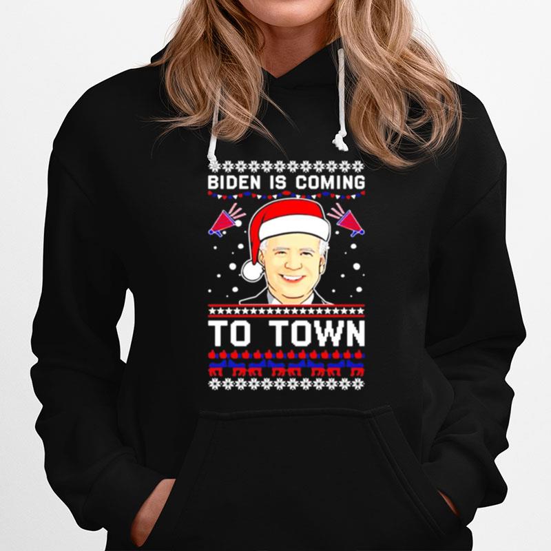 Biden Is Coming To Town Christmas Hoodie