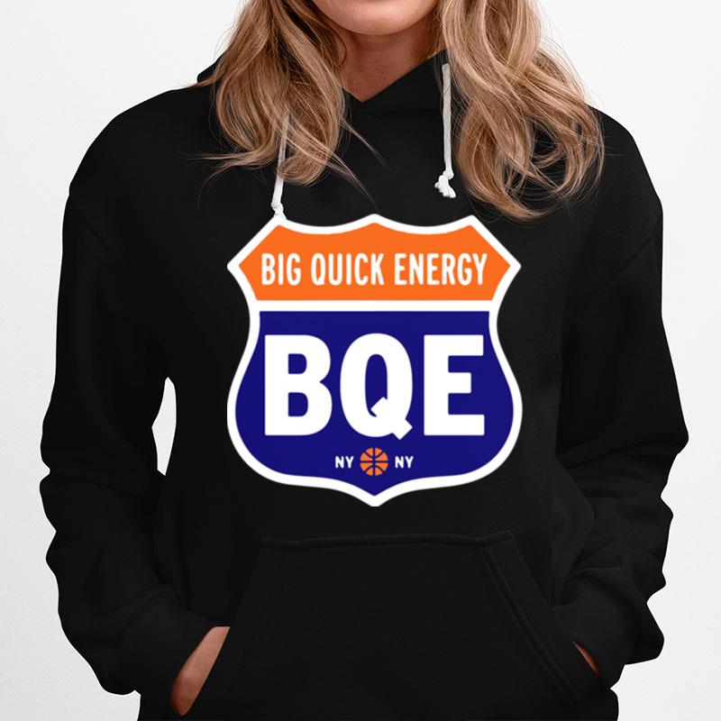 Big Quick Energy Bqe Ny Hoodie