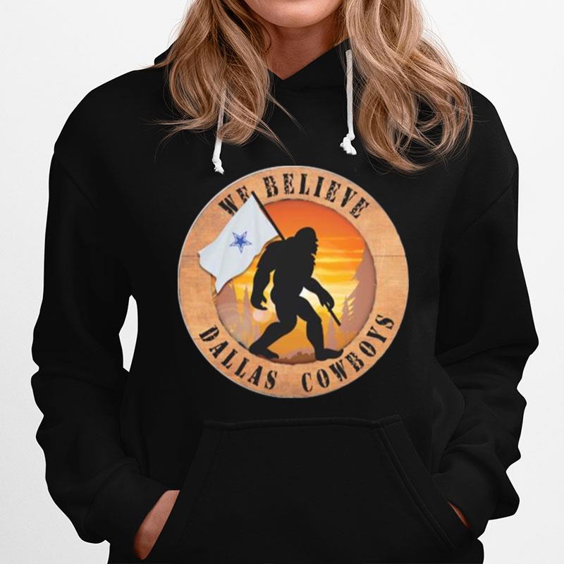 Bigfoot Dallas Cowboys Logo 2022 We Believe T-Shirt