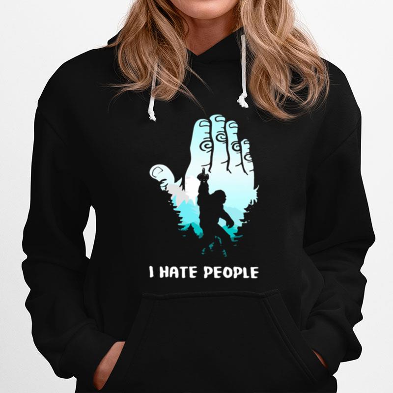 Bigfoot Hand I Hate People Hoodie