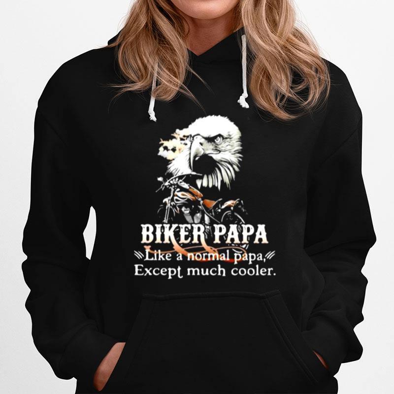 Biker Papa Like A Normal Papa Except Much Cooler Owl T-Shirt