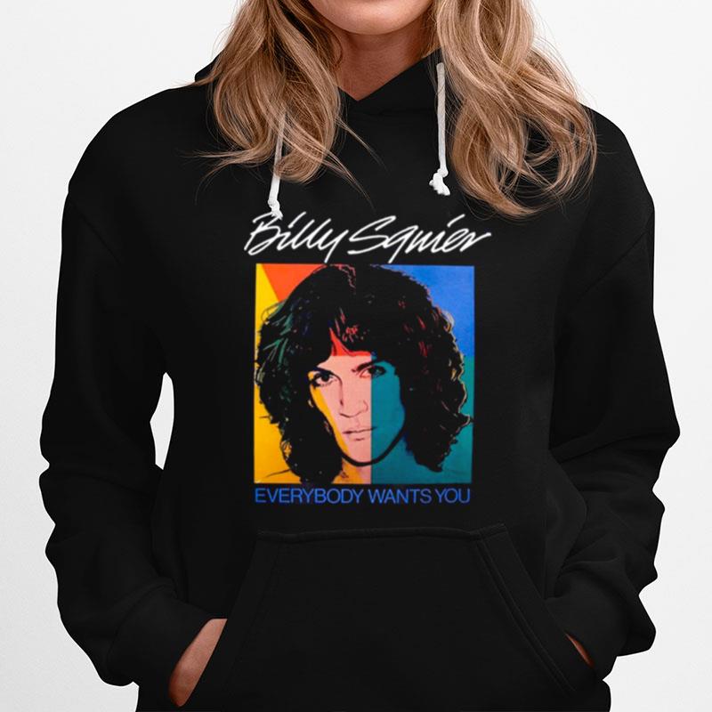 Billy Squier Everybody Wants You Hoodie