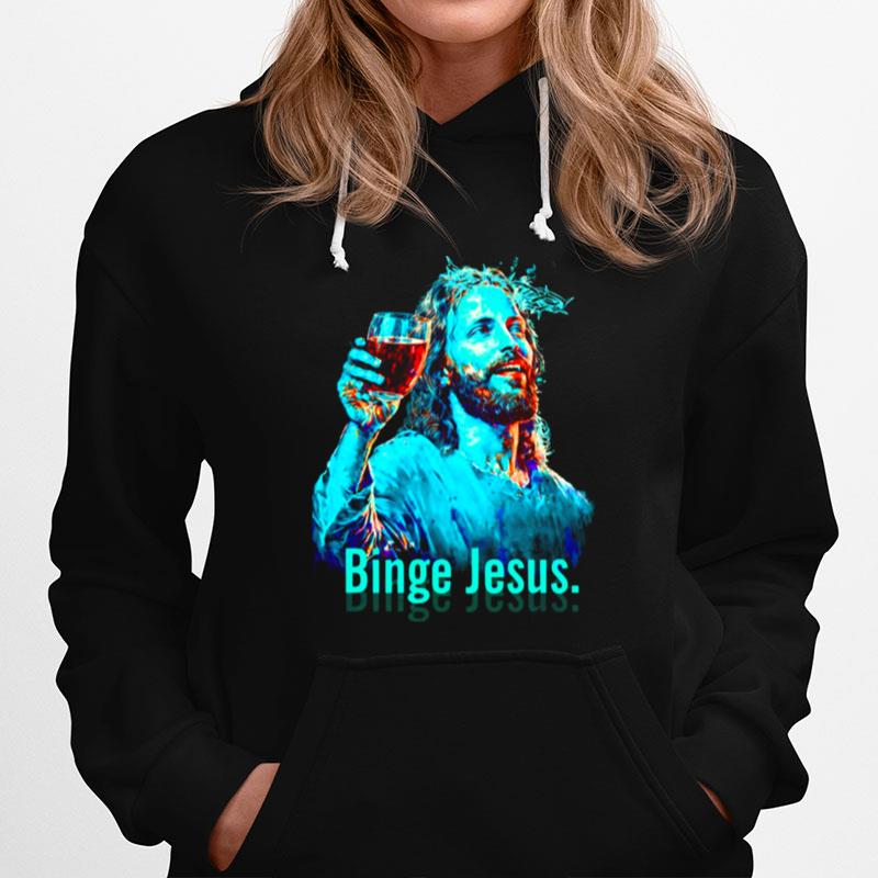 Binge Jesus Funny Christian Aqua Blue Hoodie