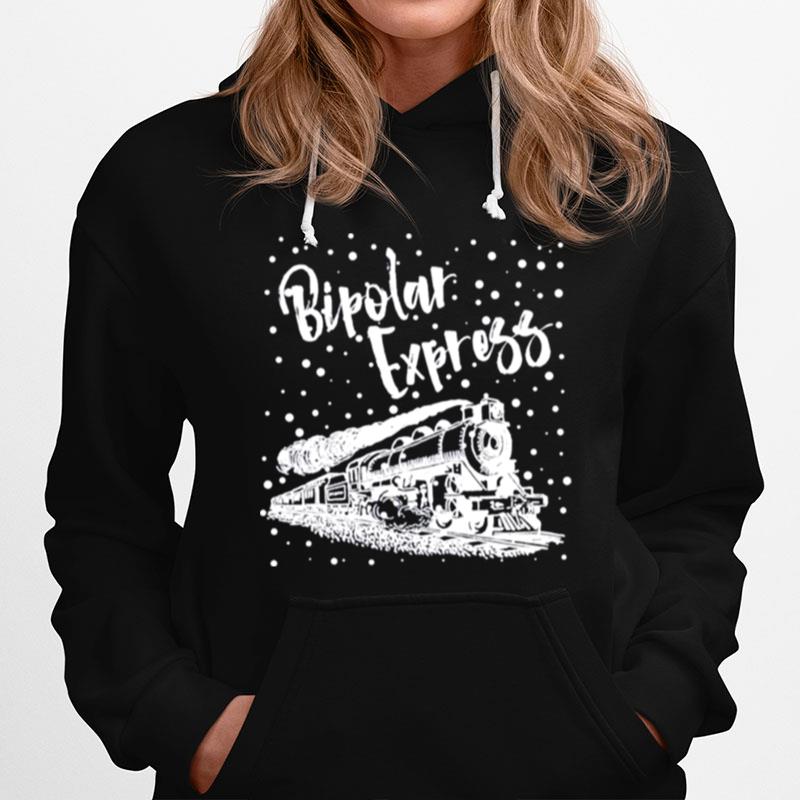 Bipolar Express Christmas Hoodie