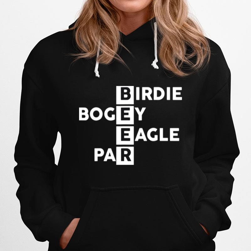 Birdie Bogey Eagle Par Beer Love Golf Hoodie