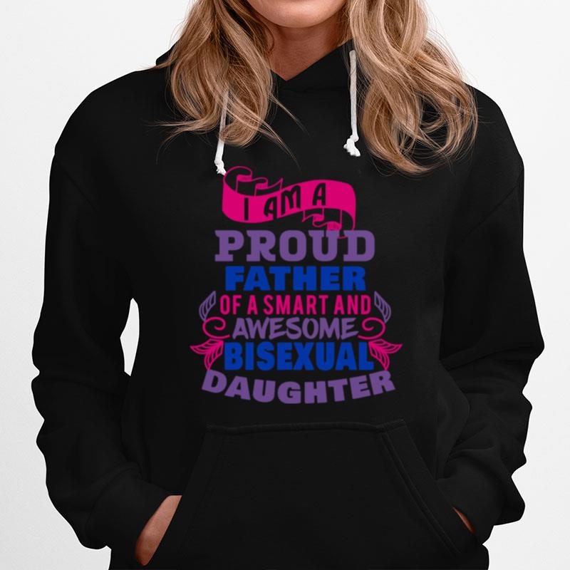 Bisexual Pride To Show Support For Daughter From Father Hoodie