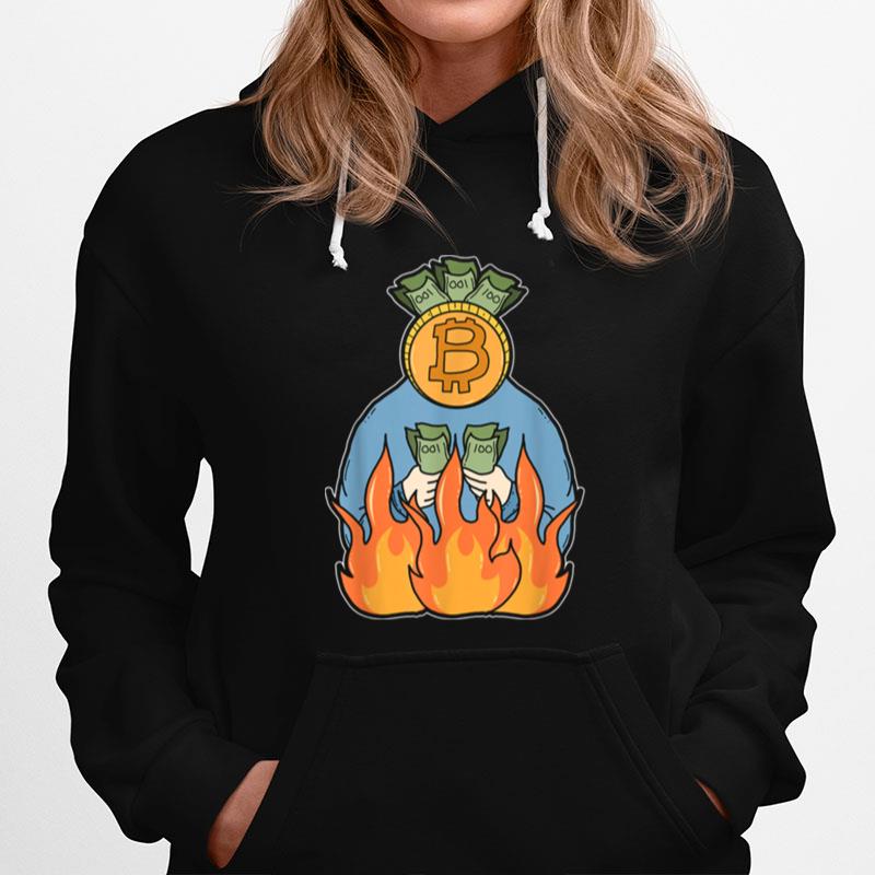 Bitcoin Burns Money Btc Moon Hoodie