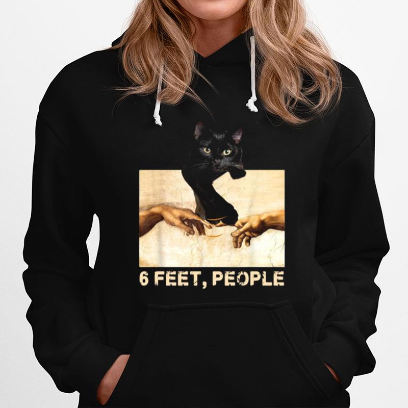 Black Cat 6 Feet People Hoodie