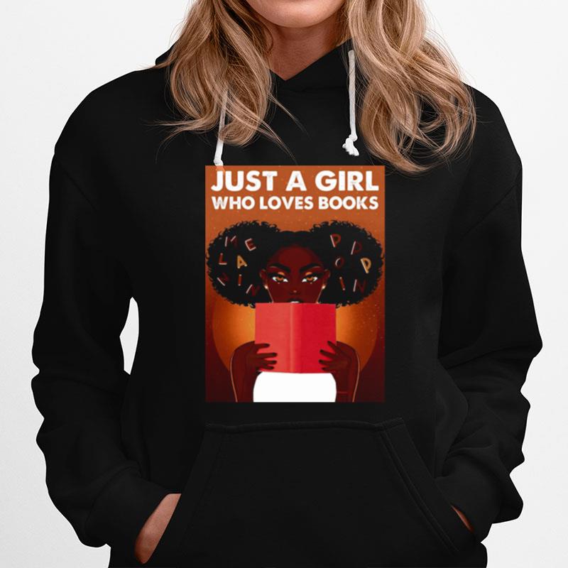 Black Girl Just A Girl Who Loves Books Hoodie