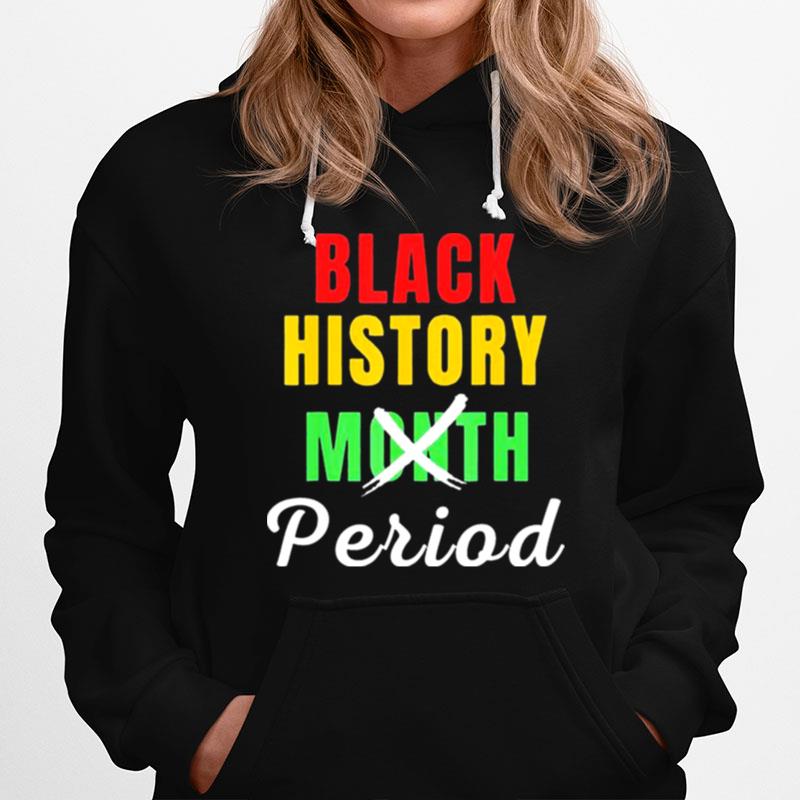 Black History Month Period African Pride 2023 Hoodie
