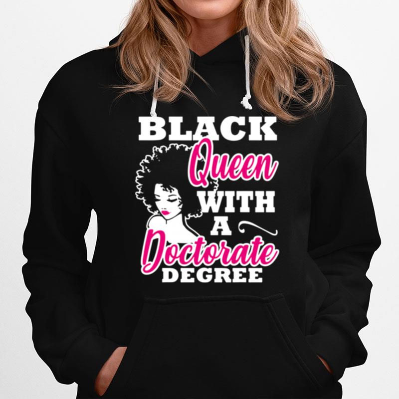 Black Queen With A Doctorate Degree Hoodie