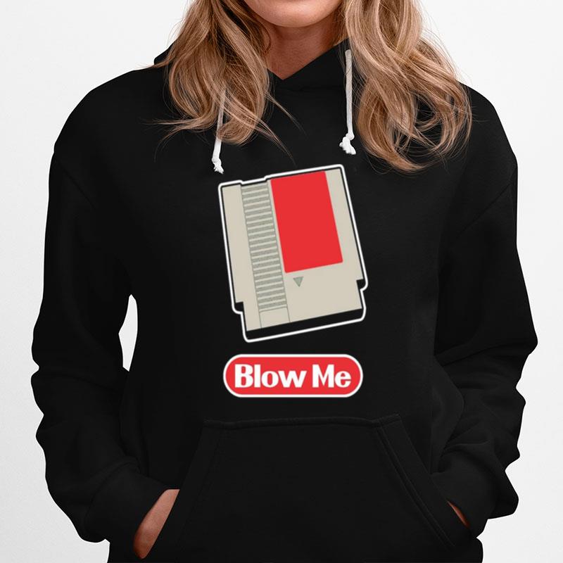 Blow Me Hoodie