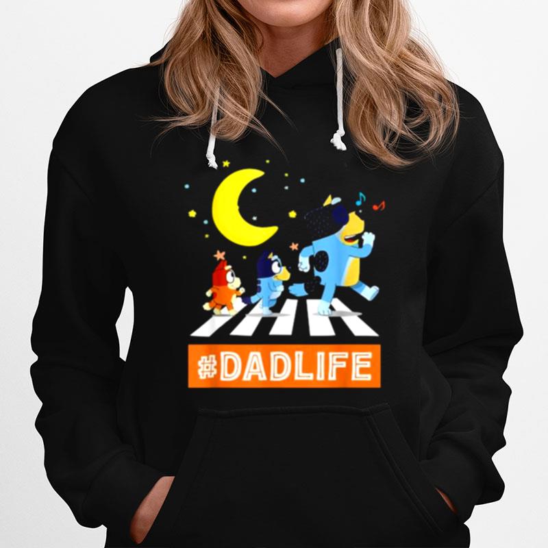 Blueys Dad Life Family Lover In My Life Fathers Day Hoodie