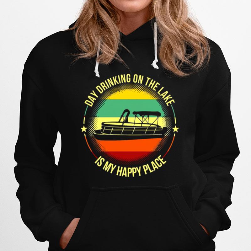 Boating Day Drinking On The Lake Is My Happy Place Vintage Hoodie