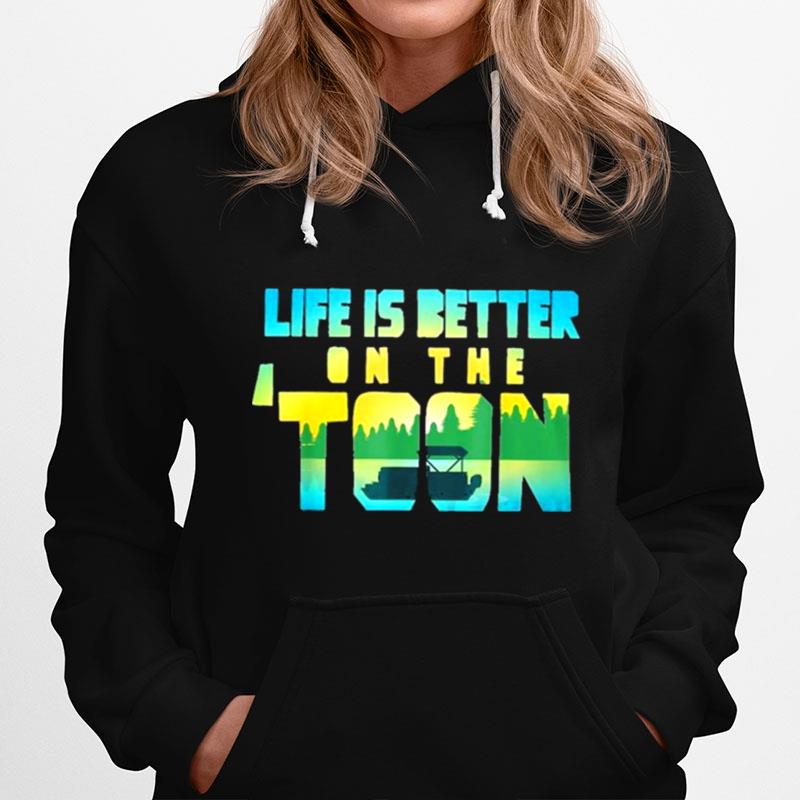 Boating Life Is Better On The Toon Hoodie