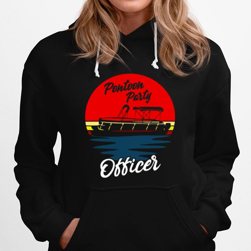 Boating Pontoon Party Officer Hoodie