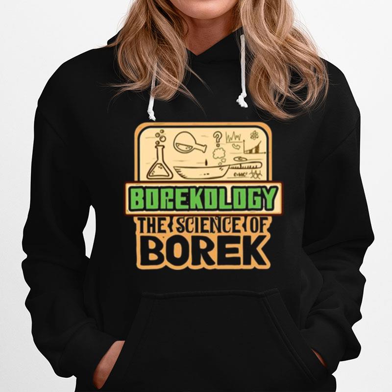 Borekology The Science Of Borek Hoodie