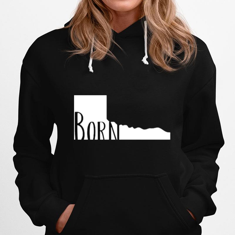 Born And Raised In Texas Hoodie