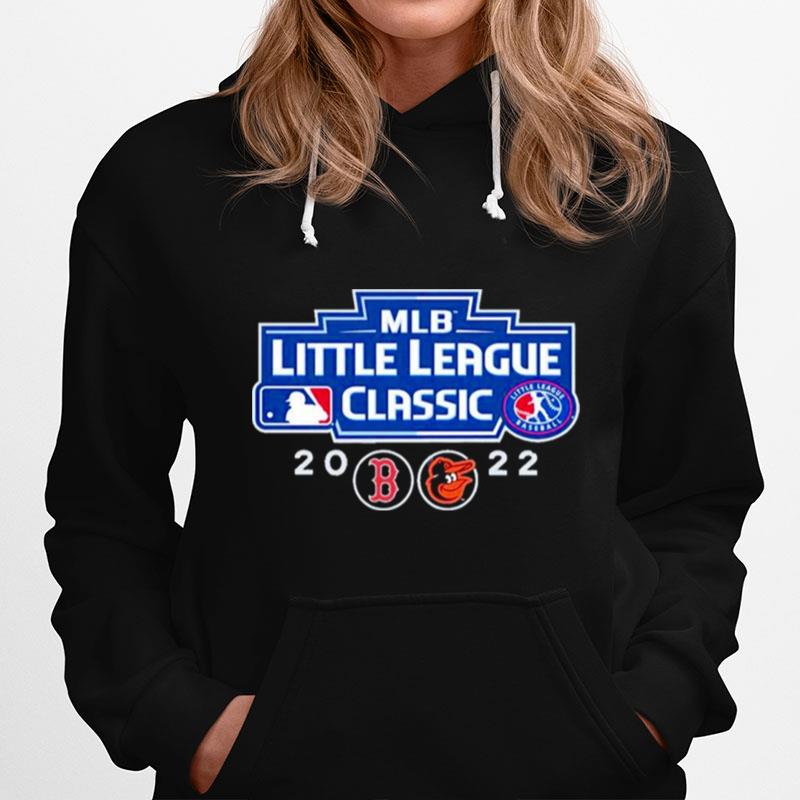 Boston Red Sox Vs Baltimore Orioles 2022 Mlb Little League Classic Hoodie