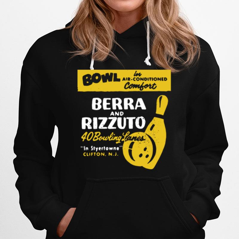 Bowl Berra And Rizzuto 40 Bowling Lanes Hoodie