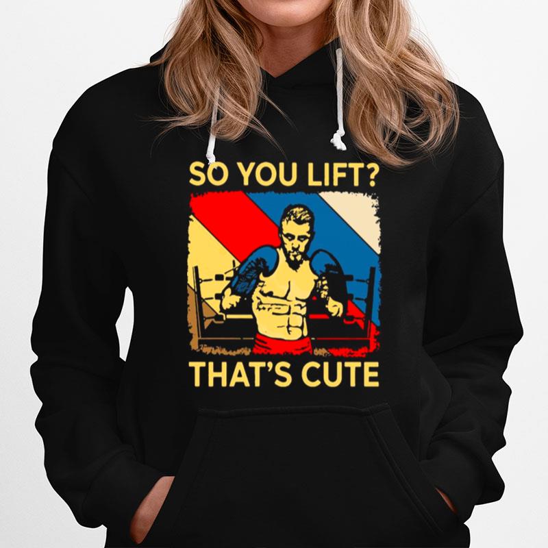 Boxing So You Lift Thats Cute Vintage Hoodie