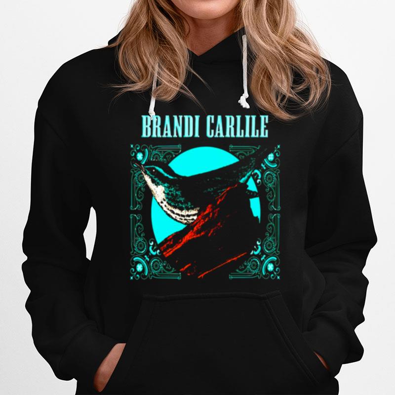 Brandi Carlile Wherever Is Your Heart Hoodie