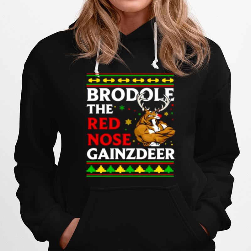 Brodolf The Red Nose Gainzdeer Christmas Hoodie